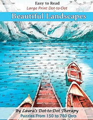 Easy to Read Large Print Dot-to-Dot Beautiful Landscapes