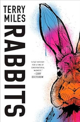 Rabbits: A Novel