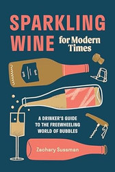 Sparkling Wine for Modern Times