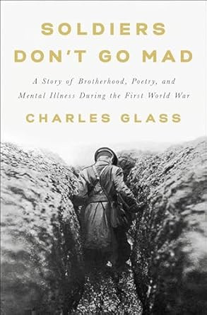 Soldiers Don't Go Mad