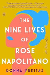 The Nine Lives of Rose Napolitano