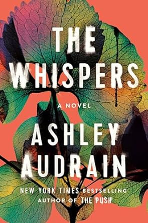 The Whispers: A Novel