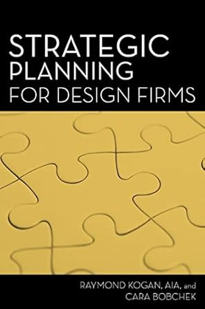 Strategic Planning for Design Firms