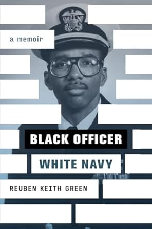 Black Officer White Navy: A Memoir