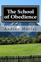 The School of Obedience