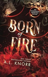 Born of Fire