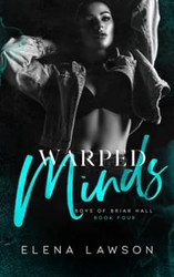 Warped Minds (Boys of Briar Hall)