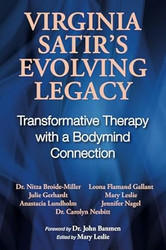 Virginia Satir's Evolving Legacy