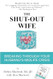 The Shut-Out Wife