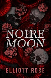 Noire Moon: A Prologue Novella