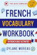 French Vocabulary Workbook