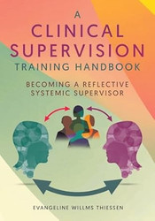 A Clinical Supervision Training Handbook