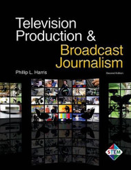 Television Production And Broadcast Journalism