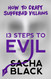 13 Steps to Evil: How to Craft Superbad Villains