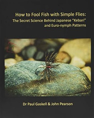How to Fool Fish with Simple Flies