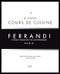 Le grand cours de cuisine FERRANDI: L'ecole francaise de gastronomie