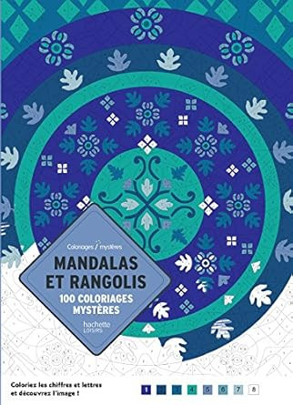 Coloriages mysteres - Mandalas et Rangolis