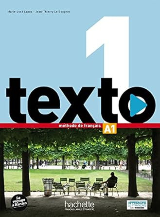 Texto 1 : Livre de l'eleve + DVD-Rom + Manuel numerique eleve