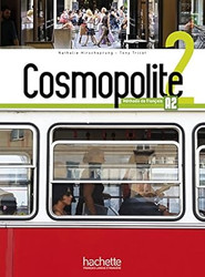 Cosmopolite 2 - Livre de l'eleve (A2)