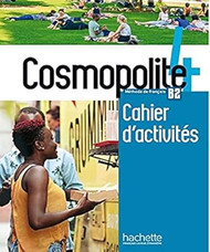 Cosmopolite 4 - Cahier d'activites