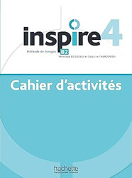 Inspire 4 - Cahier d'activites (B2)