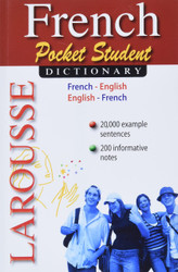 Larousse Pocket Student Dictionary French-English/English-French