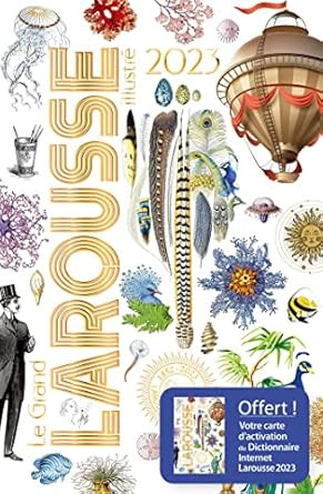 Grand Larousse Illustre 2023