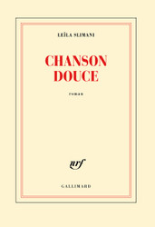 Chanson douce [ PRIX GONCOURT 2016 ]