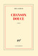 Chanson douce [ PRIX GONCOURT 2016 ]