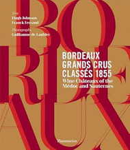 Bordeaux Grands Crus Classes 1855