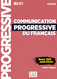 Communication progressive du fran??ais - Niveau avanc?? - Livre