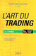L'art du trading L'art du trading