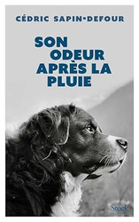 Son Odeur Apres La Pluie