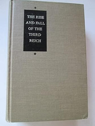 The Rise and Fall of the Third Reich