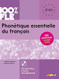 100% FLE - Phonetique essentielle du francais niveau B1 B2