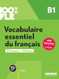 100% FLE - Vocabulaire essentiel du francais B1 - livre +