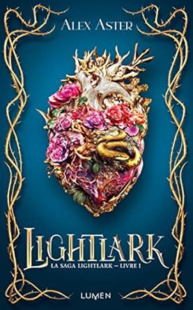 La Saga Lightlark - Livre 1 Lightlark