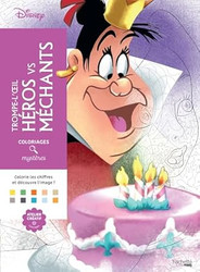 Coloriages mysteres Disney - Trompe l'oeil Heros vs Mechants