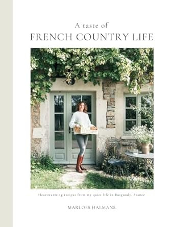 A taste of French Country Life