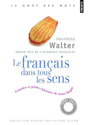Francais Dans Tous Les Sens. Grandes Et Petites Histoires