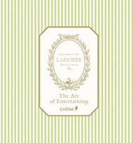 Laduree: Entertaining: Recipes Ideas & Inspiration