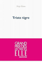Triste Tigre (French Edition)