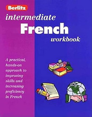 Intermediate French Workbook: Level II