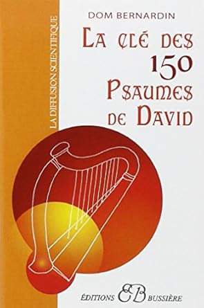 La Cle des 150 psaumes de David