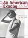 An American Exodus