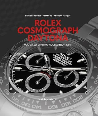 Rolex Cosmograph Daytona: Vol. 2: Self-Winding Models