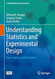 Understanding Statistics and Experimental Design