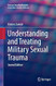 Understanding and Treating Military Sexual Trauma