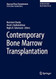 Contemporary Bone Marrow Transplantation