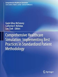 Comprehensive Healthcare Simulation